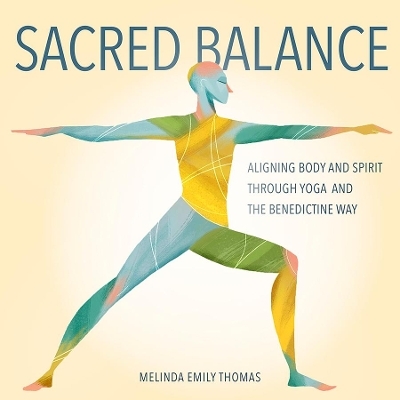 Sacred Balance - Melinda Emily Thomas