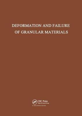 Deformation and Failure of Granular Materials -  Vermeer