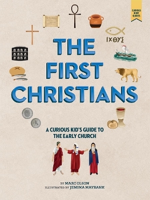 The World of the First Christians - Marc Olson