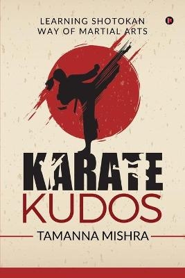 Karate Kudos - Tamanna Mishra