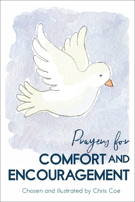 Prayers for Comfort and Encouragement