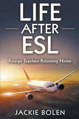 Life After ESL - Jackie Bolen