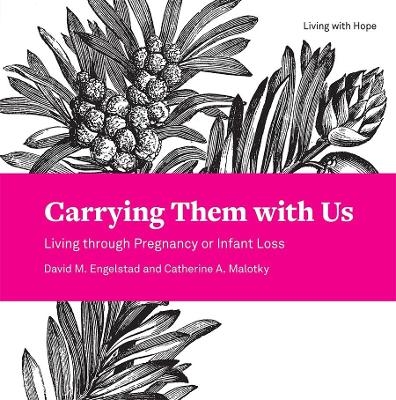 Carrying Them with Us - Engelstad David, Malotky Catherine