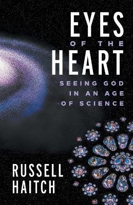 Eyes of the Heart - Russell Haitch