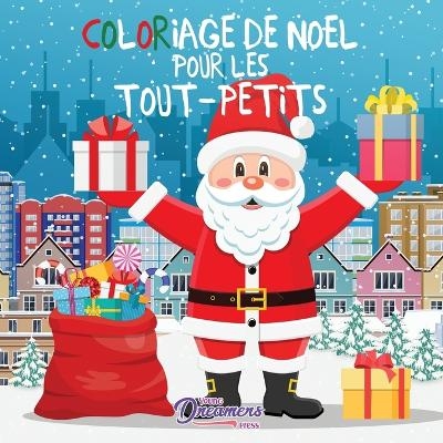 Coloriage de Noel pour les tout-petits -  Young Dreamers Press