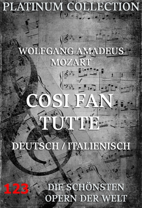 Cosi Fan Tutte - Wolfgang Amadeus Mozart, Lorenzo Da Ponte