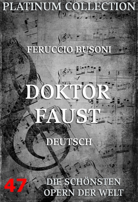 Doktor Faust - Ferrucio Busoni