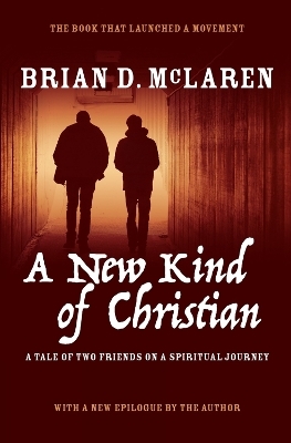 A New Kind of Christian - Brian D. McLaren