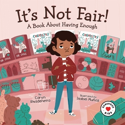 It's Not Fair! - Caryn Rivadeneira