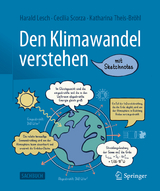 Den Klimawandel verstehen - Harald Lesch, Cecilia Scorza-Lesch, Katharina Theis-Bröhl