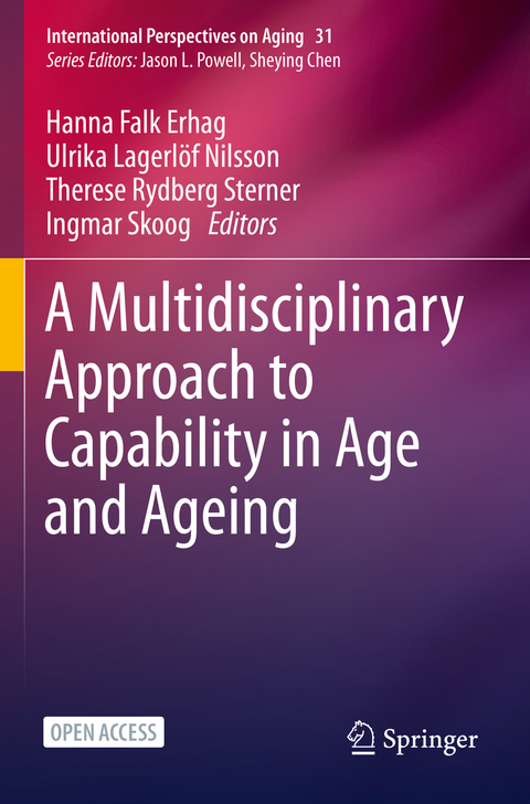 A Multidisciplinary Approach to Capability in Age and Ageing - 