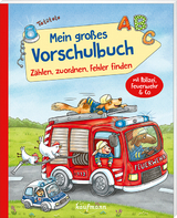 Mein großes Vorschulbuch – Zählen, zuordnen, Fehler finden - Laura Lamping