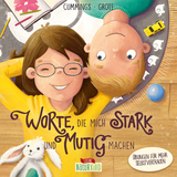 Worte, die mich stark und mutig machen - Becky Cummings