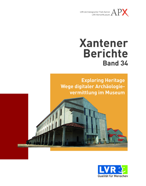 Xantener Berichte Band 34 - Stephan Quick