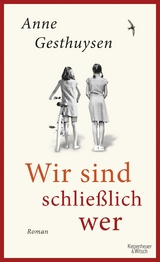 Wir sind schließlich wer - Anne Gesthuysen