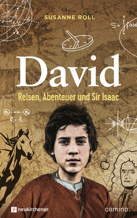 David - Reisen, Abenteuer und Sir Isaac - Susanne Roll