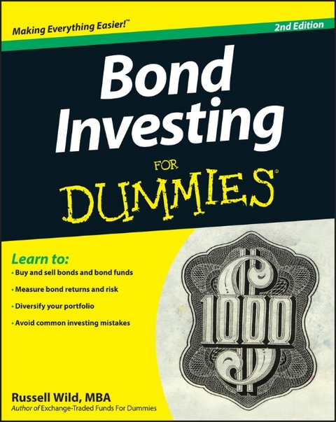 Bond Investing For Dummies - Russell Wild