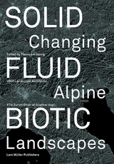 Solid, Fluid, Biotic - 