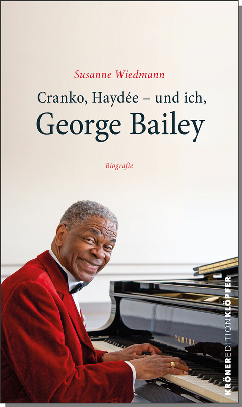 Cranko, Haydée – und ich, George Bailey - Susanne Wiedmann