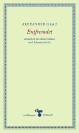 Entfremdet - Alexander Grau