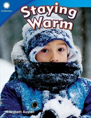 Staying Warm - Elizabeth Austen