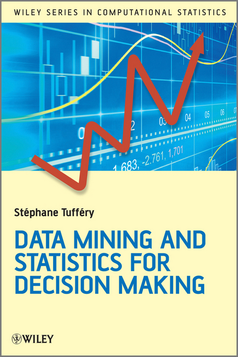 Data Mining and Statistics for Decision Making - Stéphane Tufféry