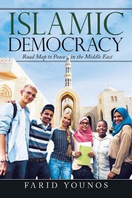 Islamic Democracy - Farid Younos