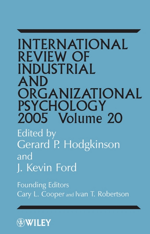 International Review of Industrial and Organizational Psychology 2005,  Volume 20 - 