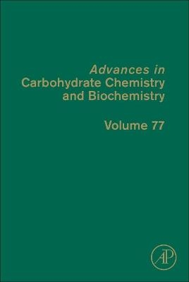 Advances in Carbohydrate Chemistry and Biochemistry - 