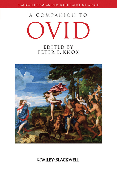 A Companion to Ovid - 