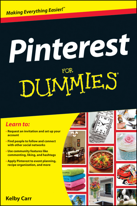 Pinterest For Dummies - Kelby Carr