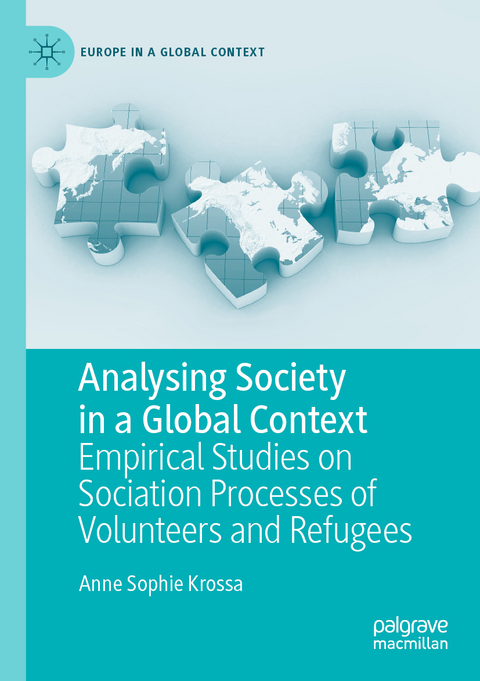 Analysing Society in a Global Context - Anne Sophie Krossa