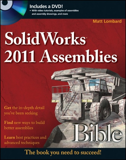 SolidWorks 2011 Assemblies Bible - Matt Lombard