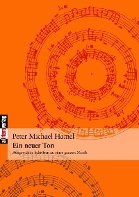 Ein neuer Ton - Peter M Hamel