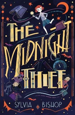 The Midnight Thief - Sylvia Bishop