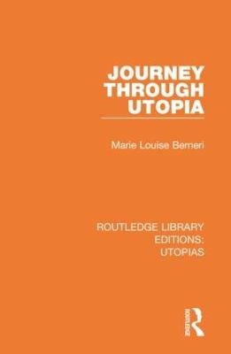 Journey through Utopia - Marie Louise Berneri