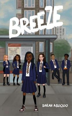 Breeze - Sarah Asuquo