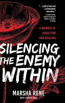 Silencing the Enemy Within - Marsha Rene