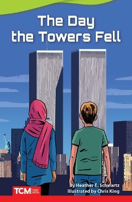 The Day Towers Fell - Heather Schwartz