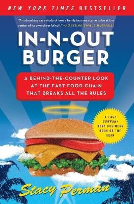 In-N-Out Burger - Stacy Perman