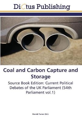 Coal and Carbon Capture and Storage - 