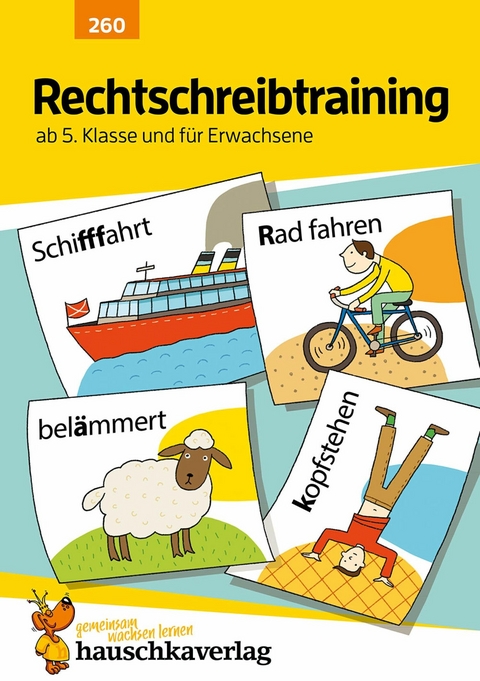 Rechtschreibtraining ab 5. Klasse und für Erwachsene - Gerhard Widmann