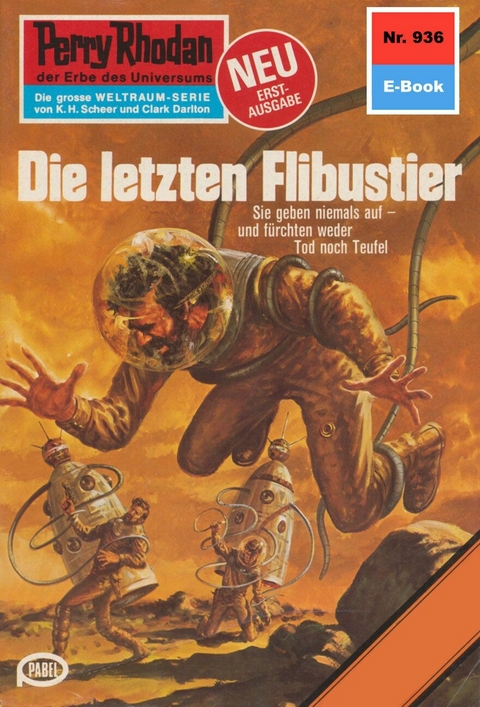 Perry Rhodan 936: Die letzten Flibustier - Marianne Sydow