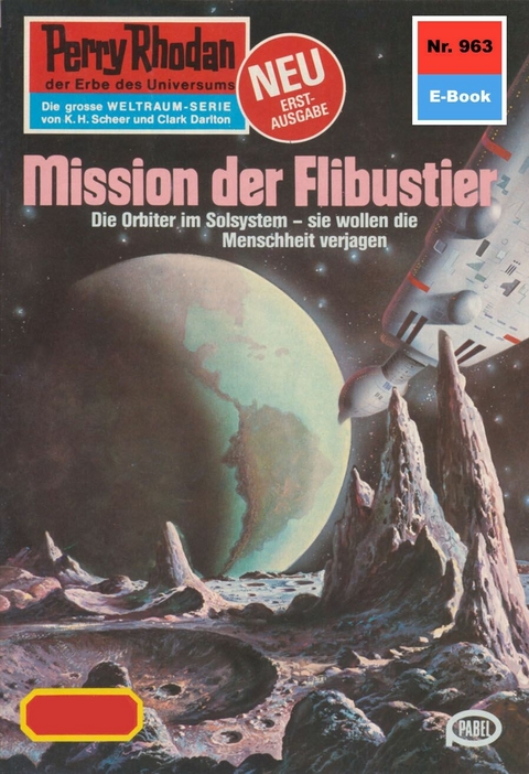 Perry Rhodan 963: Mission der Flibustier - Peter Griese