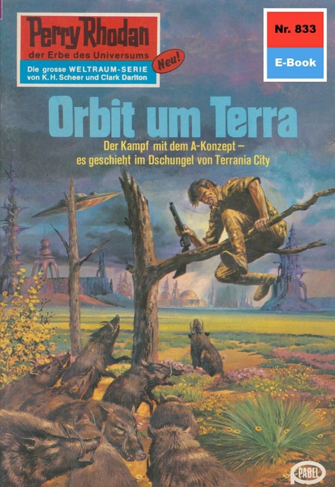 Perry Rhodan 833: Orbit um Terra - Hans Kneifel