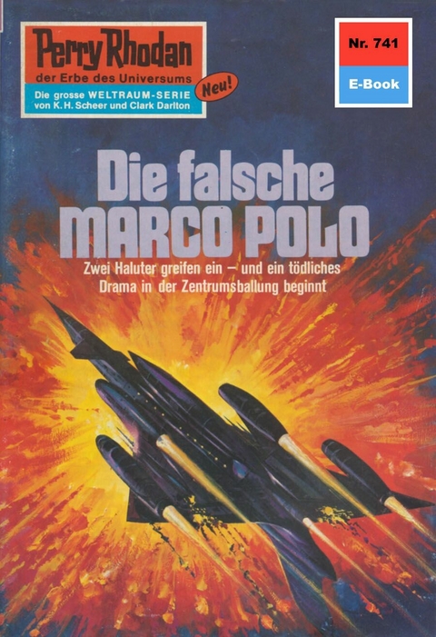 Perry Rhodan 741: Die falsche MARCO POLO - H.G. Ewers