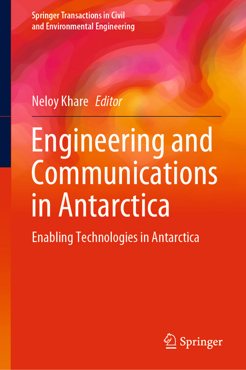 Engineering and Communications in Antarctica - 