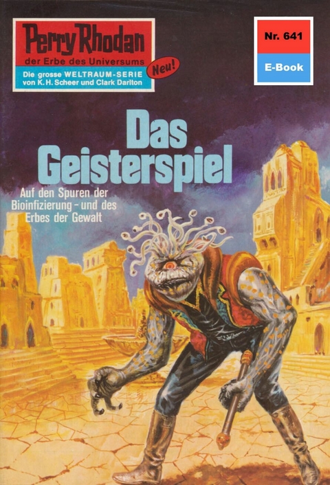 Perry Rhodan 641: Das Geisterspiel - H.G. Ewers