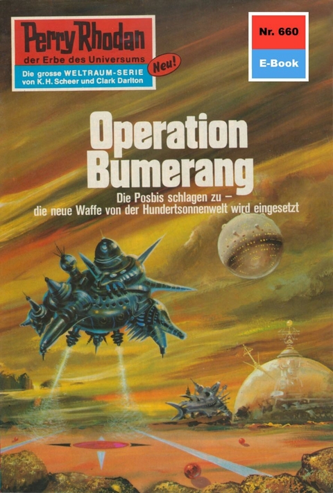 Perry Rhodan 660: Operation Bumerang - H.G. Ewers