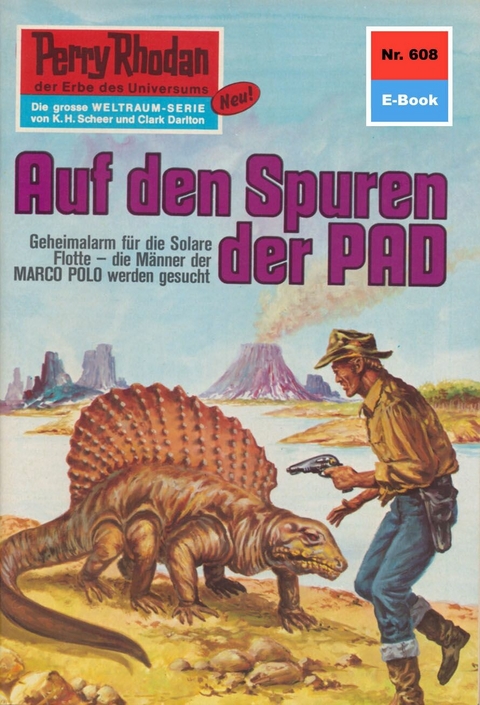 Perry Rhodan 608: Auf den Spuren der PAD - Clark Darlton